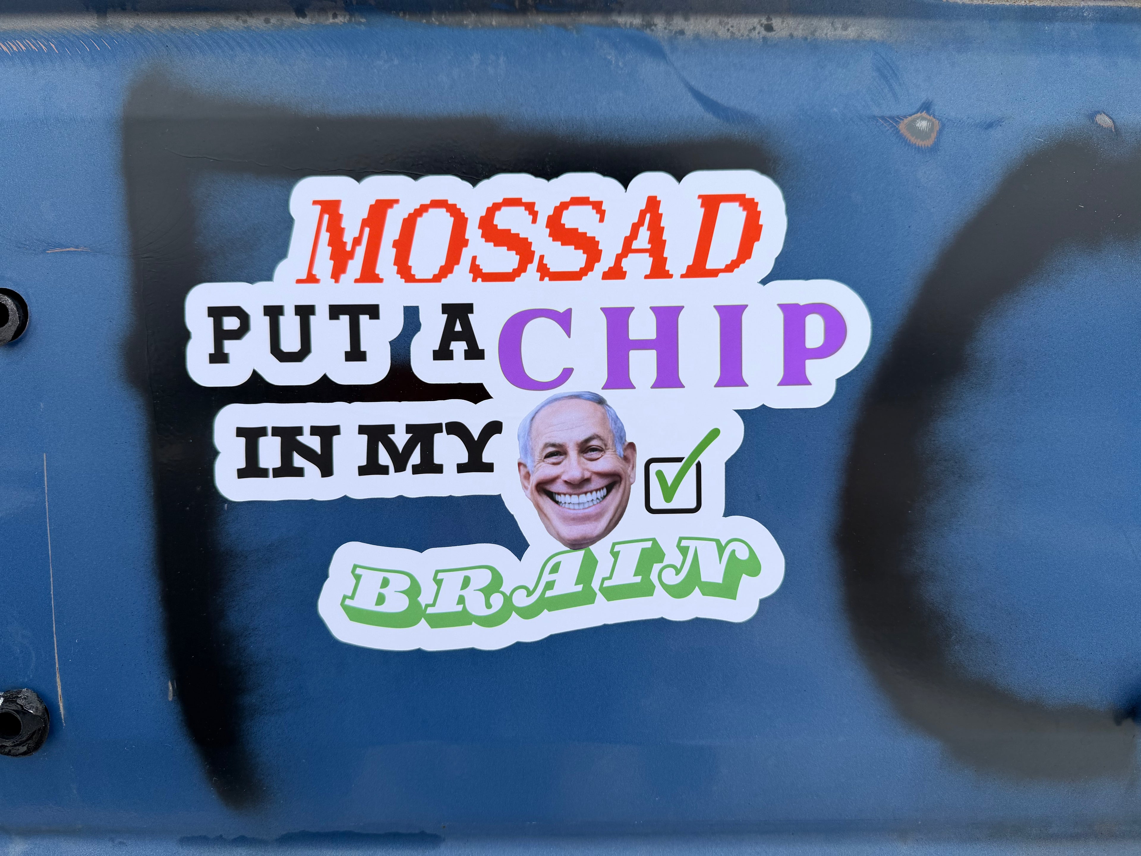 Mossad Put A Chip In My Brain Sticker